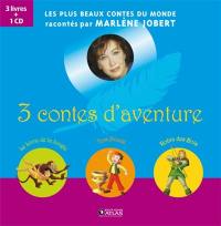 3 contes d'aventure