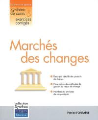 Marchés des changes : synthèse de cours & exercices corrigés