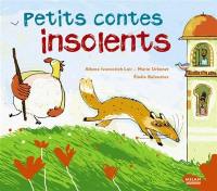 Petits contes insolents