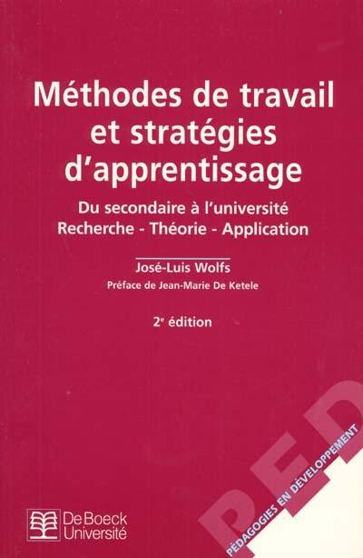 Méthodes de travail et stratégies d'apprentissage : du secondaire à l'université : recherche, théorie, application