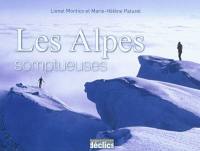 Les Alpes somptueuses