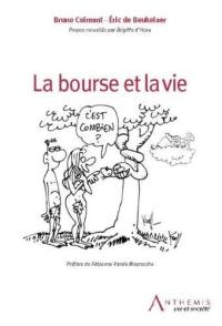 La bourse et la vie