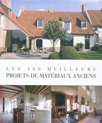 Les 100 meilleurs projets de matériaux anciens