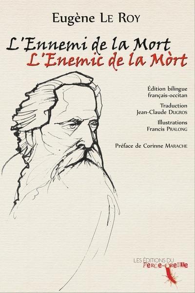 L'ennemi de la mort. L'enemic de la mort