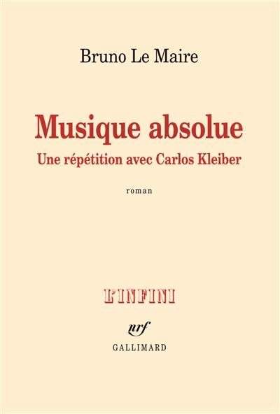 Musique absolue : une répétition avec Carlos Kleiber