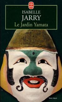 Le jardin Yamata