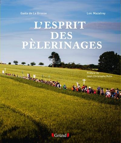 L'esprit des pélerinages