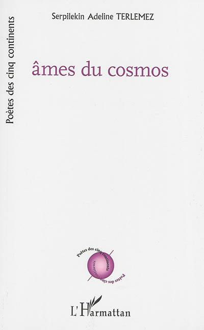 Ames du cosmos : poèmes