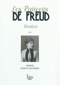 Les patients de Freud : destins