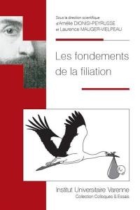 Les fondements de la filiation