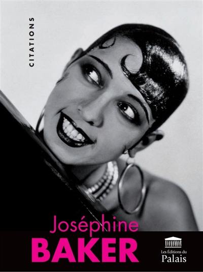 Joséphine Baker : citations