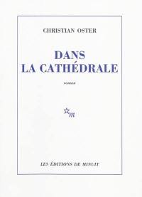 Dans la cathédrale