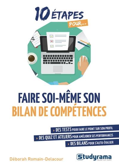 10 étapes pour faire soi-même son bilan de compétences