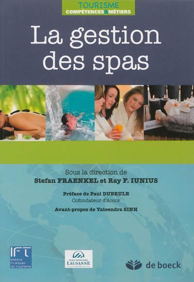 La gestion des spas