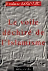 Le voile déchiré de l'islamisme