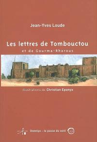 Les lettres de Tombouctou et de Gourma-Rharous