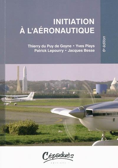 Initiation à l'aéronautique