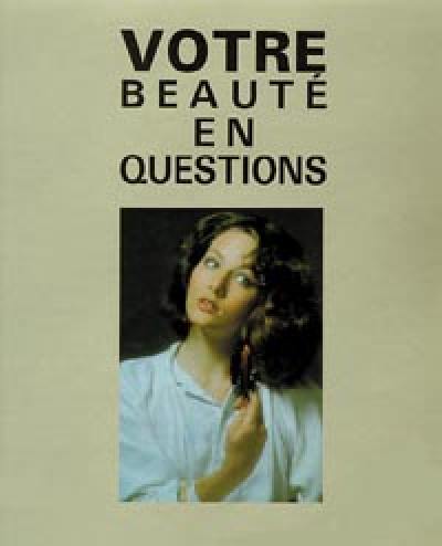 Votre beauté en questions