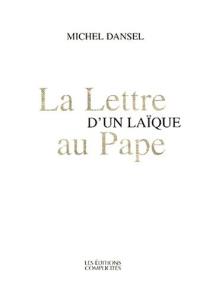 La lettre d'un laïque au pape