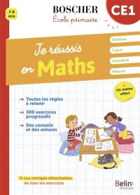 Je réussis en maths, CE1, 7-8 ans