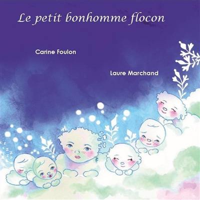 Le petit bonhomme flocon