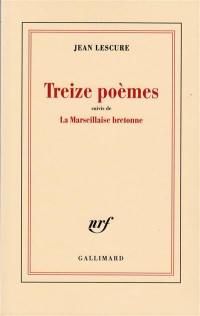 Treize poèmes. La Marseillaise bretonne