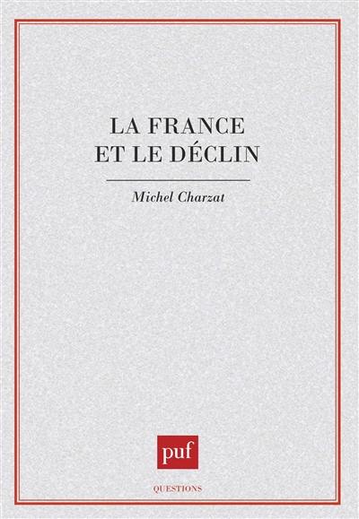 La France et le déclin