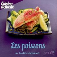 Les poissons en toutes occasions