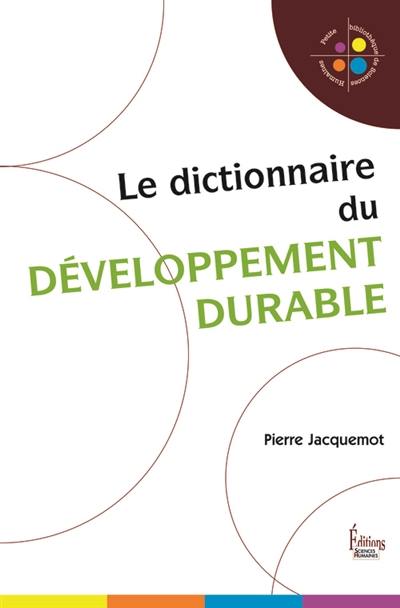 Dictionnaire du développement durable