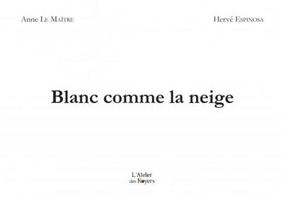 Blanc comme la neige