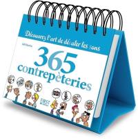 365 contrepèteries : découvrez l'art de décaler les sons