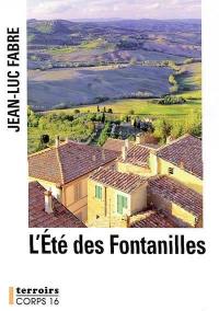 L'été des Fontanilles