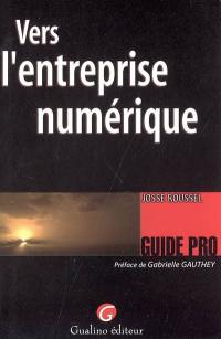 Vers l'entreprise numérique