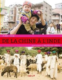 De la Chine à l'Inde