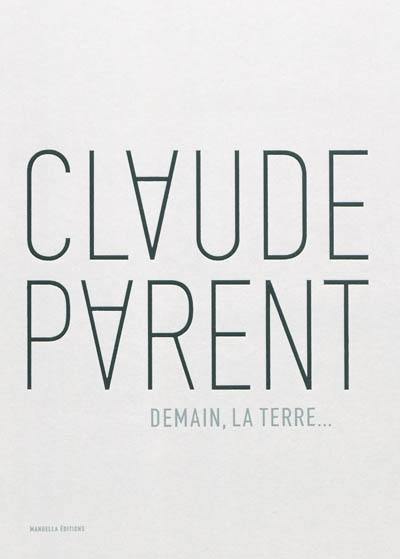 Demain, la Terre...