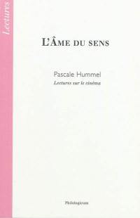 L'âme du sens : lectures sur le cinéma