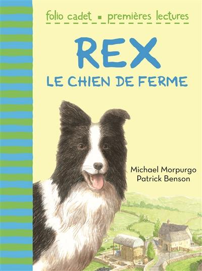 Rex, le chien de ferme