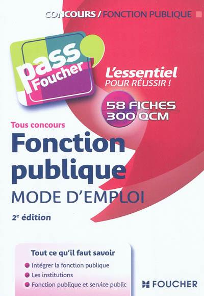 Fonction publique : mode d'emploi : tous concours