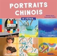 Portraits chinois