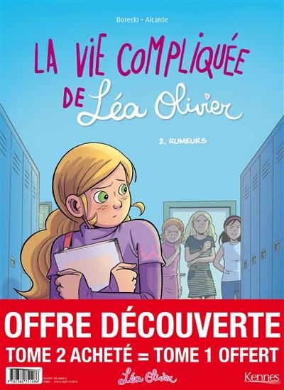 La vie compliquée de Léa Olivier : offre découverte : tome 2 acheté = tome 1 offert