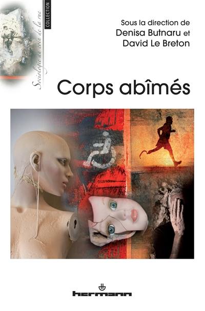 Corps abîmés