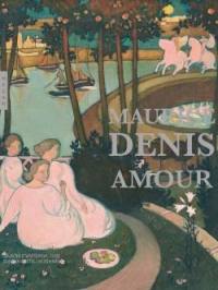 Maurice Denis : amour : 1888-1914