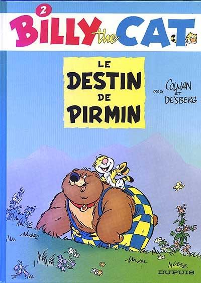 Billy the cat. Vol. 2. Le destin de Pirmin