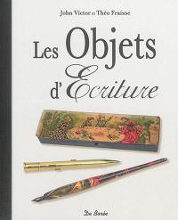 Les objets d'écriture