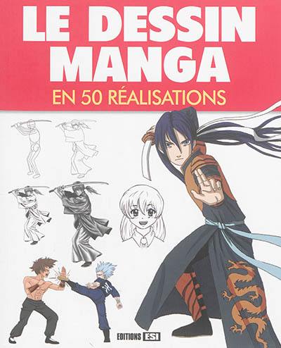 Le dessin manga en 50 réalisations