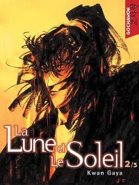 La Lune et le Soleil. Vol. 2