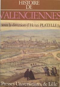 Histoire de Valenciennes