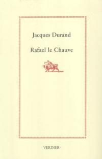 Rafael le chauve