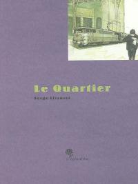 Le quartier