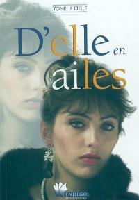 D'elle en ailes